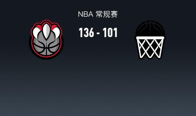 开云-NBA战报：猛龙136-101狂胜篮网，RJ-巴雷特26+3+2